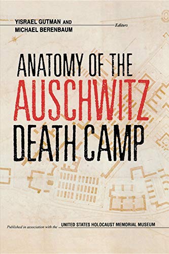 [9780253208842] Anatomy of the Auschwitz Death Camp