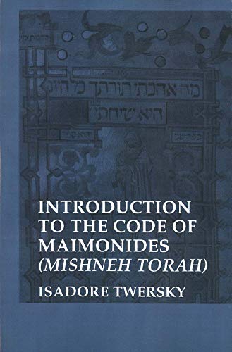 [9780300028461] Introduction to the Code of Maimonides (Mishneh Torah) (Yale Judaica Series)
