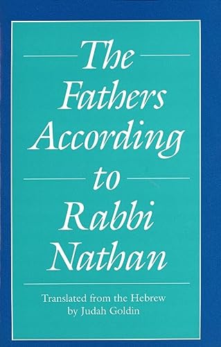 [9780300046977] The Fathers According to Rabbi Nathan (Yale Judaica Series)