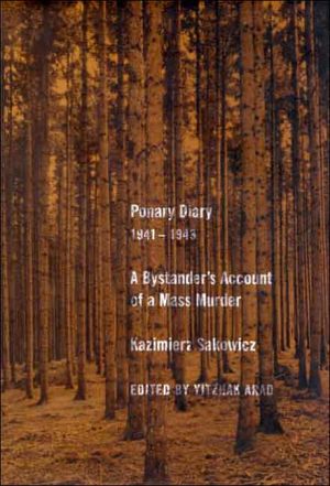 [9780300108538] Ponary Diary, 1941-1943: A Bystander’s Account of a Mass Murder