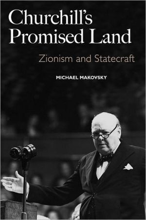 [9780300143249] Churchill's Promised Land: Zionism and Statecraft