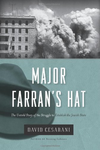 [9780306818455] Major Farran's Hat: The Untold Story of the Struggle to Establish the Jewish State
