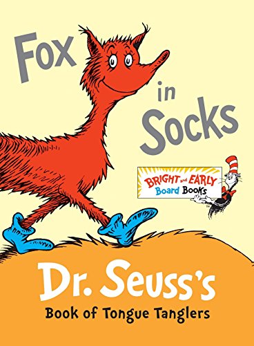 [9780307931801] Fox in Socks: Dr. Seuss's Book of Tongue Tanglers (Bright & Early Board Books(TM))
