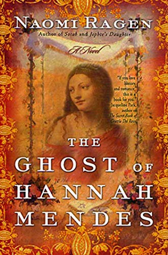 [9780312281250] The Ghost of Hannah Mendes: A Novel