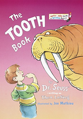 [9780375810398] The Tooth Book (Bright and Early Books for Beginning Beginners)