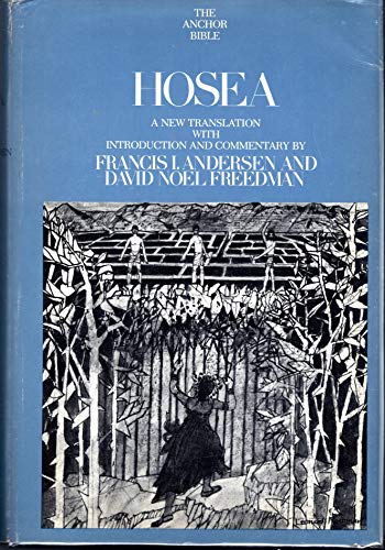 [9780385007689] Hosea: A new translation (Anchor Bible, Vol. 24)