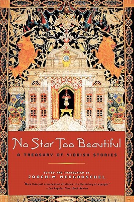 [9780393326178] No Star Too Beautiful: A Treasury of Yiddish Stories