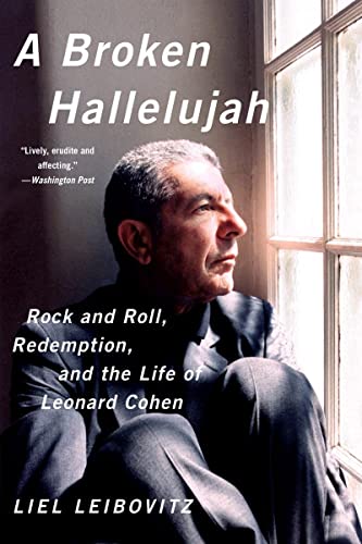 [9780393350739] A Broken Hallelujah: Rock and Roll, Redemption, and the Life of Leonard Cohen
