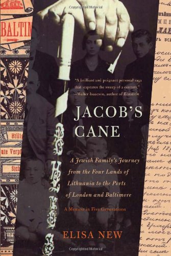[9780465015252] Jacob's Cane: A Jewish Family's Journey from the Four Lands of Lithuania to the Ports of London and Baltimore