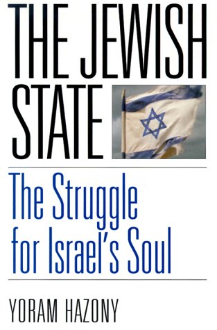 [9780465029013] The Jewish State: The Struggle for Israel's Soul