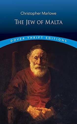 [9780486431840] The Jew of Malta (Dover Thrift Editions: Plays)