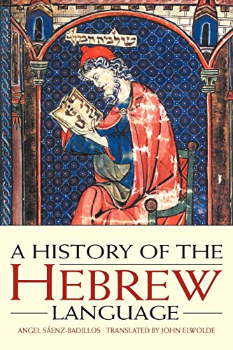 [9780521556347] A History of the Hebrew Language
