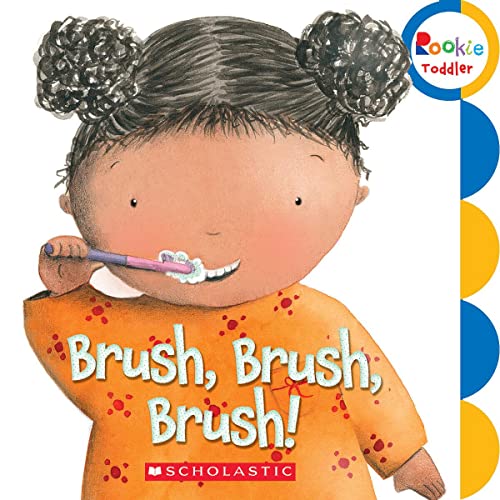 [9780531252369] Brush, Brush, Brush! (Rookie Toddler)