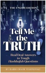 [9798886730326] Tell Me the Truth - Real Deal Answers to Tough Hashkafah Questions
