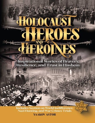 [9798886730968] Holocaust Heroes and Heroines