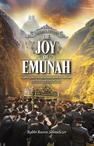 [9798886731231] The Joy of Emunah