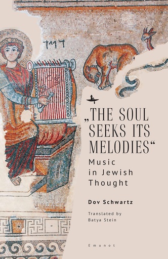[9798887190709] SALE! THE SOUL SEEKS ITS MELODIES / SCHWARTZ
