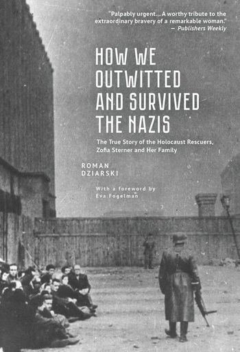 [9798887191980] How We Outwitted & Survived the Nazis