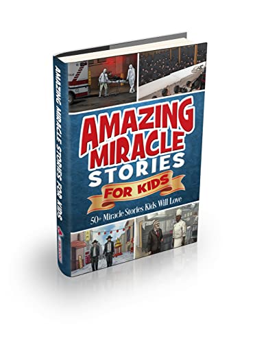 [9798985976311] Amazing Miracle Stories for kids