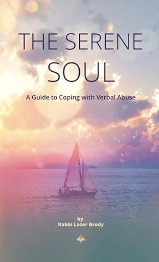 [9798986585550] Serene Soul: Rabbi Lazer Brody