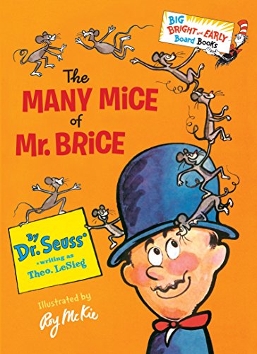[9780553497335] The Many Mice of Mr. Brice (Big Bright & Early Board Book)