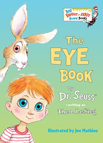 [9780553536317] The Eye Book (Big Bright & Early Board Book)