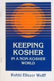 [3104] Keeping Kosher in a non-kosher World