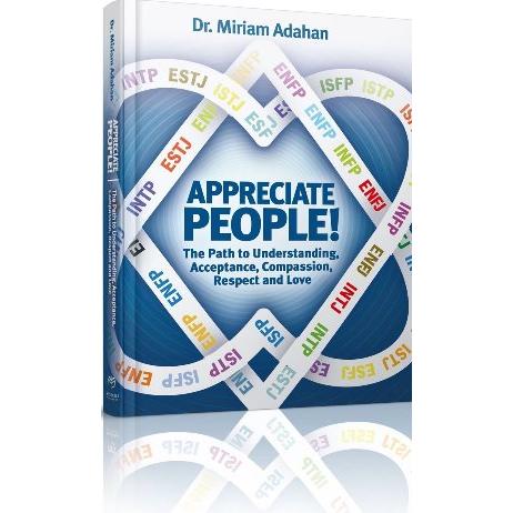 [4632] Appreciate People! | Dr. Miriam Adahan