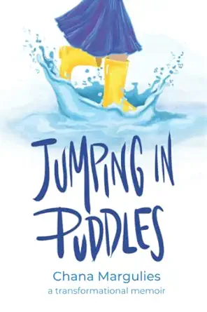 [4860] Jumping in Puddles / Chana Margulies