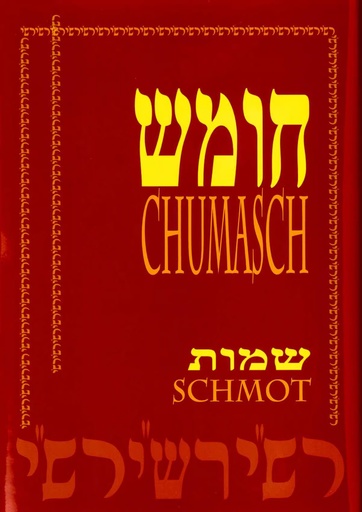 [6579] Schmot | Chumasch Raschi | German