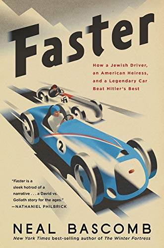 [9780358508120] Faster: How a Jewish Driver, an American Heiress, and a Legendary Car Beat Hitler's Best