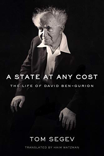 [9780374112646] A State at Any Cost: The Life of David Ben-Gurion