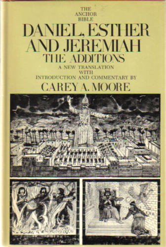 [9780385047029] Daniel, Esther and Jeremiah: The Additions (Anchor Bible Series, Vol. 44)