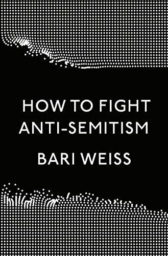 [9780593136058] How to Fight Anti-Semitism