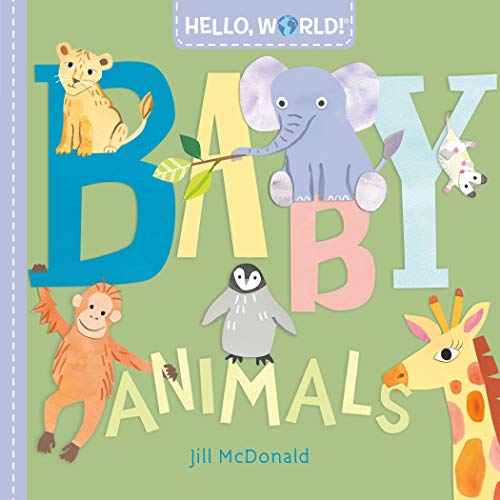 [9780593378700] Hello, World! Baby Animals