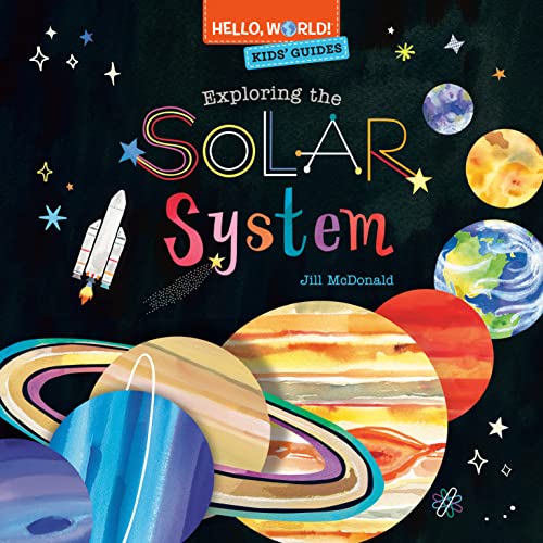 [9780593482049] Hello, World! Kids' Guides: Exploring the Solar System