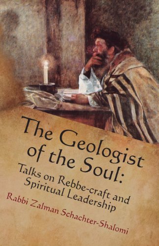 [9780615748467] The Geologist of the Soul: Talks on Rebbe-craft and Spiritual Leadership
