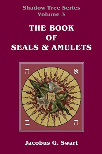 [9780620596985] The Book of Seals & Amulets