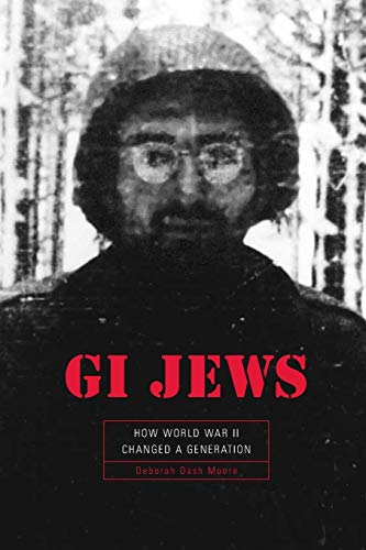 [9780674021020] GI Jews: How World War II Changed a Generation