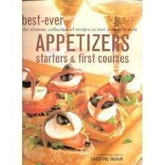 [9780681889101] Best-ever Appetizers, Starters and First Courses