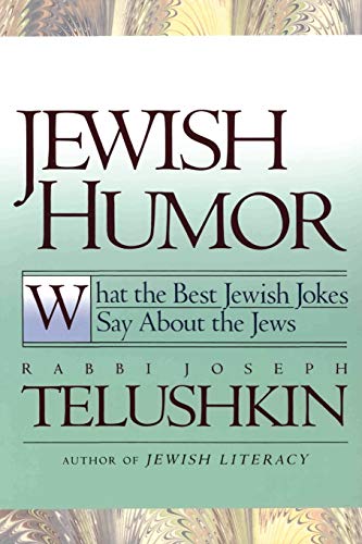 [9780688163518] Jewish Humor: What the Best Jewish Jokes Say About the Jews