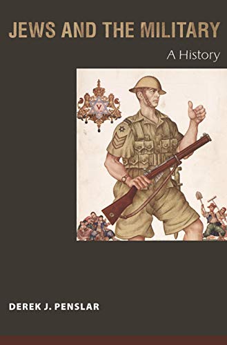 [9780691168098] Jews and the Military: A History