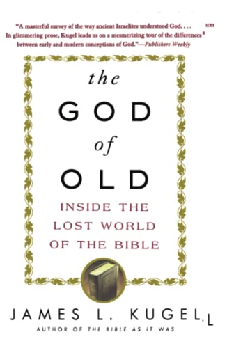 [9780743235853] The God of Old: Inside the Lost World of the Bible