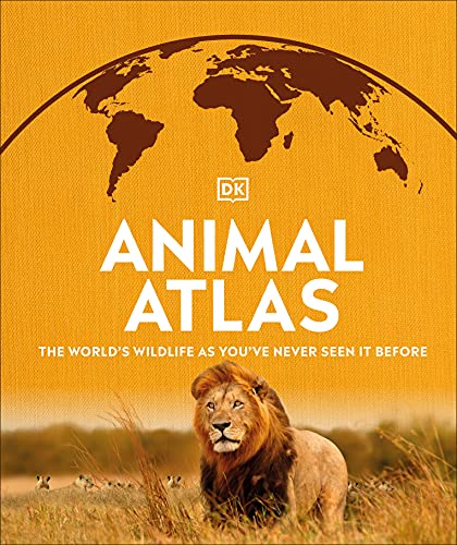 [9780744027792] Animal Atlas | DK Where on Earth? 