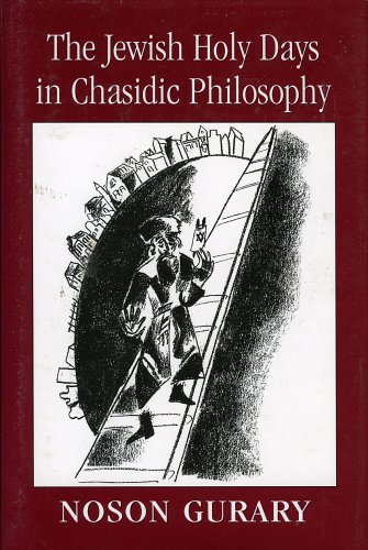 [9780765761200] The Jewish Holy Days in Chasidic Philosophy