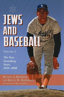 [9780786433575] Jews and Baseball: Volume 2, The Post-Greenberg Years, 1949-2008