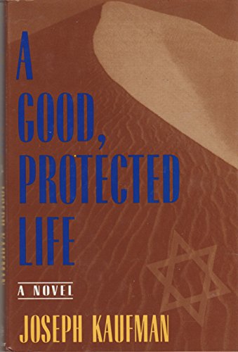 [9780802712127] A Good, Protected Life