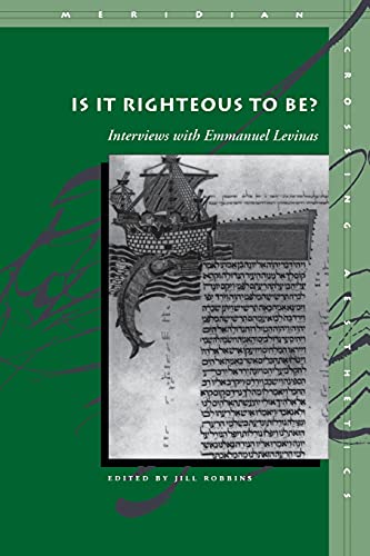 [9780804743099] Is It Righteous to Be? Interviews with Emmanuel Levinas
