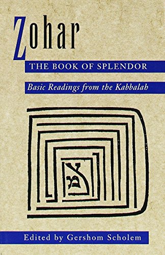 [9780805210347] Zohar: The Book of Splendor: Basic Readings from the Kabbalah