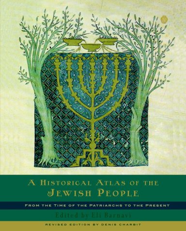[9780805242263] A Historical Atlas of the Jewish People: From the Time of the Patriarchs to the Present